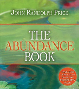 THE ABUNDANCE BOOK John Randolph Price | Cygnus Books