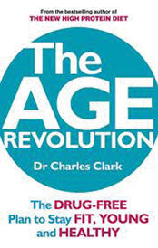 The Age Revolution by Dr Charles Clark & Maureen Clark